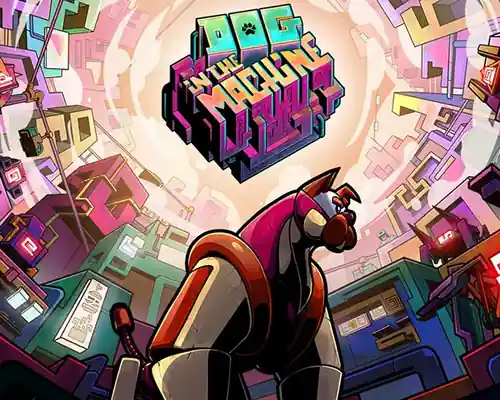 Dog in the Machine PC (Final) Dog in the Machine PC (Final)