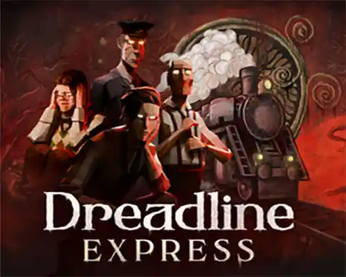 Dreadline Express PC (Final Version) Dreadline Express PC (Final Version)