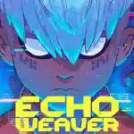 Echo Weaver PC (RUNE-Final) Echo Weaver PC (RUNE-Final)