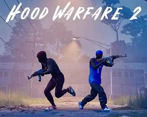 Hood Warfare 2 PC (v1.0.11 Final)