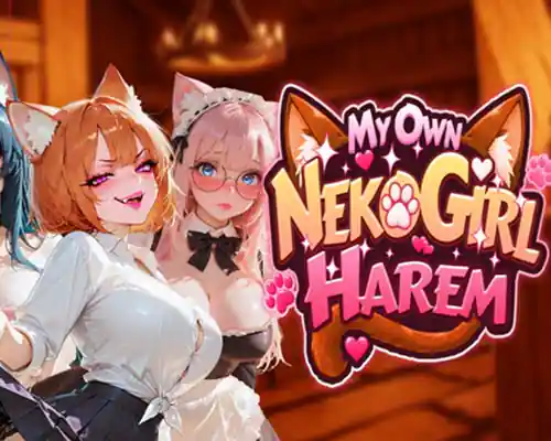 My Own Neko Girl Harem PC (Final) My Own Neko Girl Harem PC (Final)