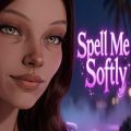 Spell Me Softly PC (v0.2 Uncensored)