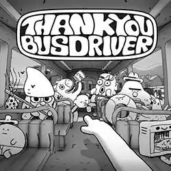 Thank You Bus Driver PC (Final Version)