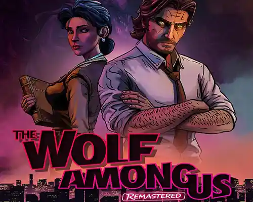 The Wolf Among Us Remastered PC (RUNE-Final) The Wolf Among Us Remastered PC (RUNE-Final)