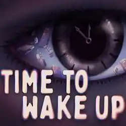 Time To Wake Up PC (Build 26099533)