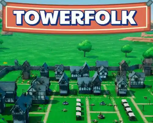 Towerfolk PC (Tenoke-Final) Towerfolk PC (Tenoke-Final)