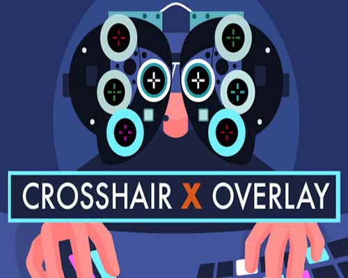 Crosshair x pc free download (build 21805431)
