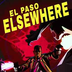 El Paso Elsewhere PC Free Download (v20)