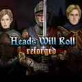 Heads will roll: reforged free (v2.8a+threads of destiny)
