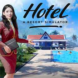 Hotel: A Resort Simulator Free Download