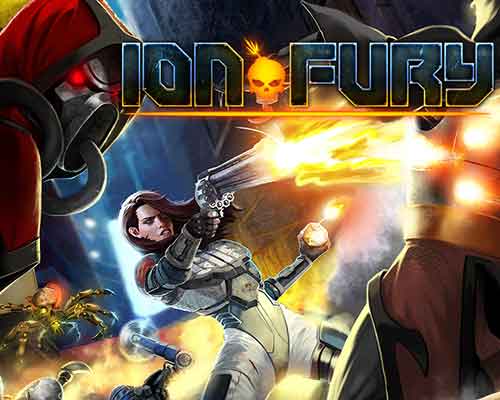 Ion fury pc free download (v3.0.0.9) - 1