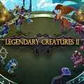 Legendary creatures 2 free download (build 12801219)
