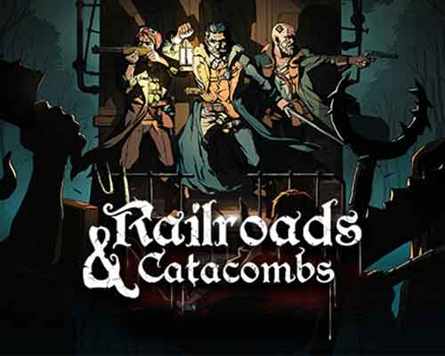 Railroads & catacombs free download (build 18784565) Railroads & catacombs free download (build 18784565)