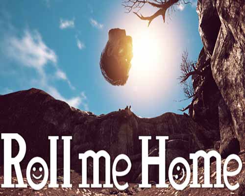 Roll me Home PC Free Download