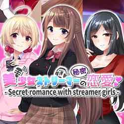 Secret romance with streamer girls free download (Build 10972877)