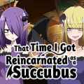 That time i got reincarnated as a succubus free (v1.02)