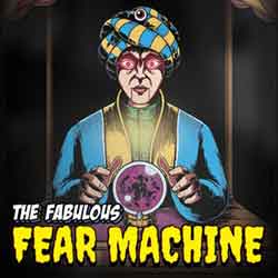 The Fabulous Fear Machine Free Download