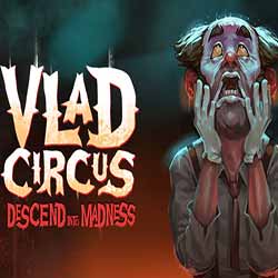 Vlad Circus: Descend Into Madness Free Download (v2.34)