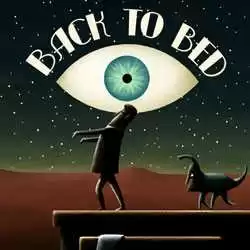 Back to Bed Free PC Download