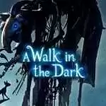A Walk in the Dark Free Download