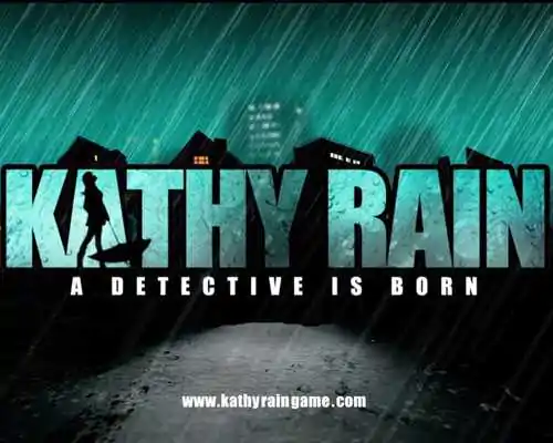 Kathy Rain Free Download