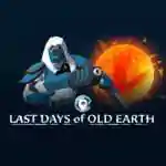 Last Days of Old Earth