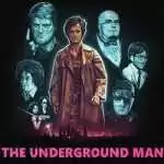 The Underground Man Free Download