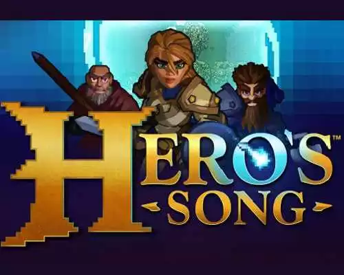 Heros Song PC Game Free Download