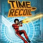 Time Recoil PC Game Free Download