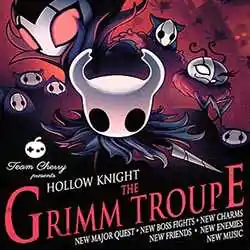 Hollow Knight The Grimm Troupe Free Download