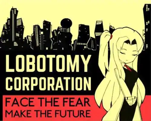 Lobotomy Corporation Free Download