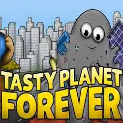 Tasty Planet Forever