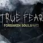 True Fear Forsaken Souls Part 2 PC (v2.0.6.2802) True Fear Forsaken Souls Part 2 PC (v2.0.6.2802)