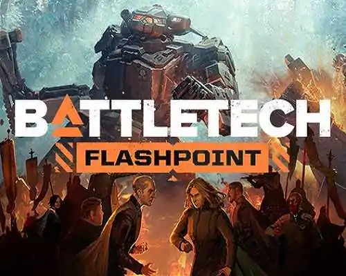 BATTLETECH Flashpoint Free PC Download
