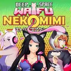 DEEP SPACE WAIFU NEKOMIMI Free Download