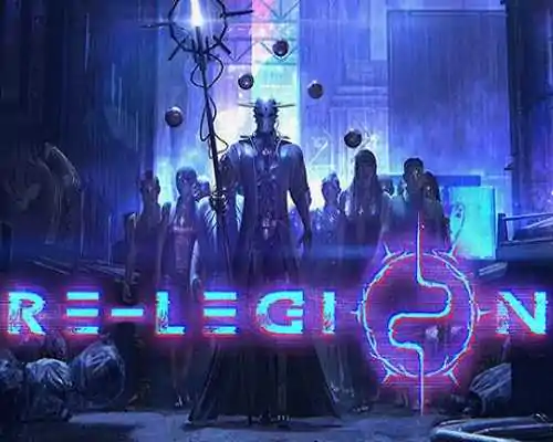 Re legion pc free download (build 20320531) - 1