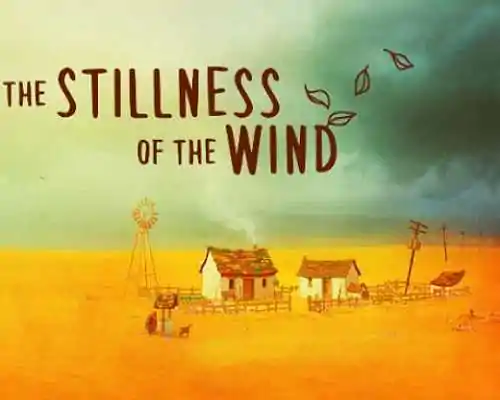 The Stillness of the Wind Free PC Download