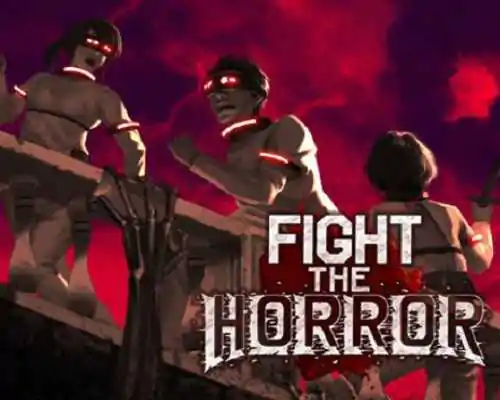 Fight the horror pc game free download - 1