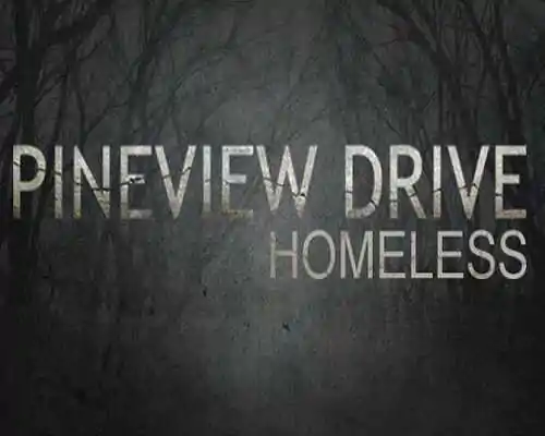 Pineview drive homeless pc game free download Pineview drive homeless pc game free download