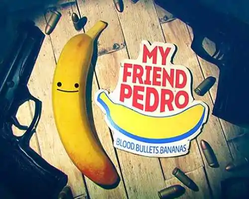My friend pedro pc free download (build 4182978) - 1