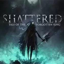Shattered Tale of the Forgotten King