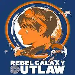 Rebel Galaxy Outlaw PC Game Free Download Rebel Galaxy Outlaw PC Game Free Download