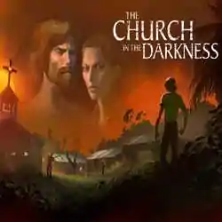 The Church in the Darkness Free PC Download