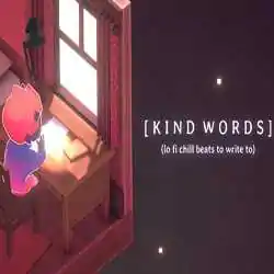 Kind Words lo fi chill beats to write to Free Download Kind Words lo fi chill beats to write to Free Download