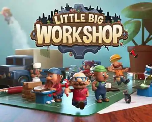 Little big workshop pc free download (build 20223408) - 1