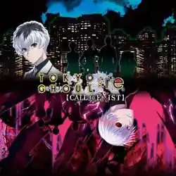 TOKYO GHOUL re CALL to EXIST