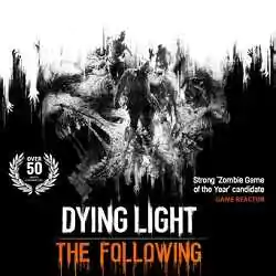 Dying Light The Following Enhanced Edition Free (v1.49.0.hf.7)