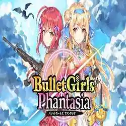 Bullet Girls Phantasia PC Game Free Download