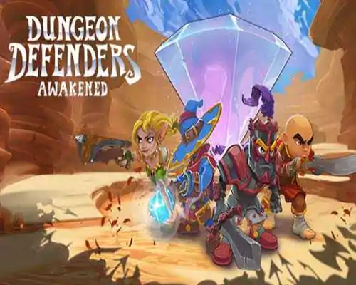 Dungeon defenders awakened download (build 21876082)