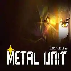 Metal Unit EA PC Game Free Download